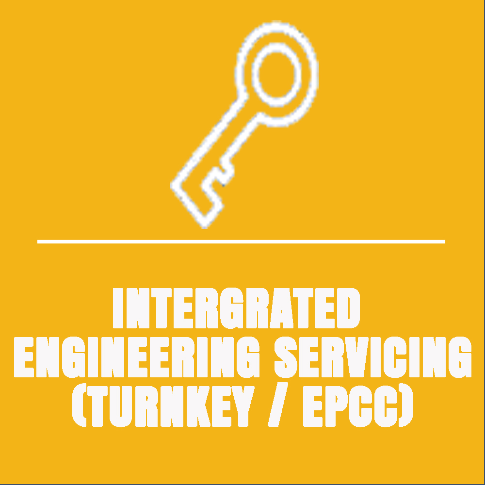 INTEGRATED ENGINEERING SERVICES (TURNKEY/EPCC)